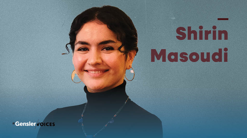 Shirin Masoudi headshot with Gensler Voices overlay